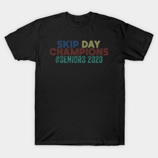 Skip Day Champions Seniors 2020 T-Shirt